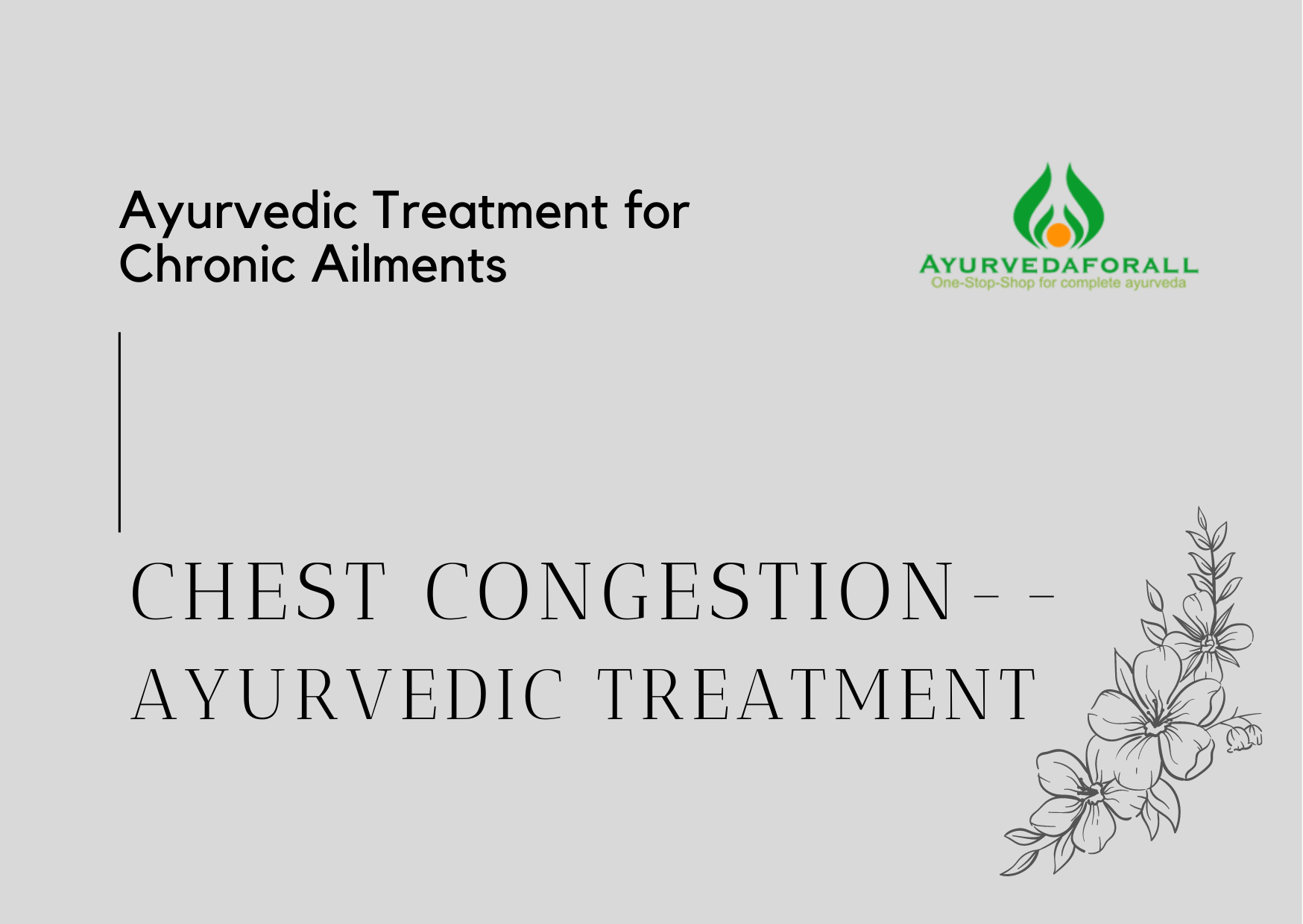 Chest Congestion Ayurvedic Treatment