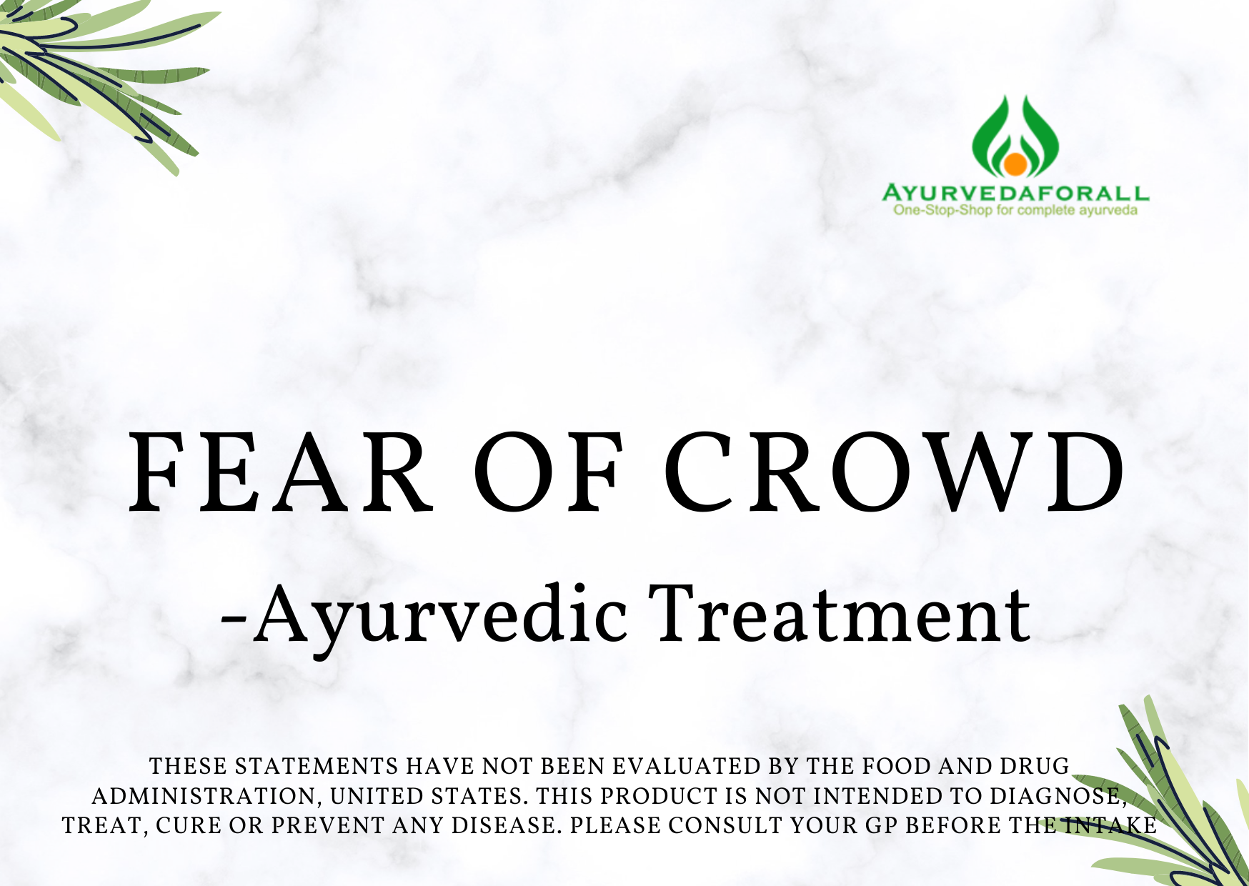 FEAR OF CROWD Ayurvedic Treatment