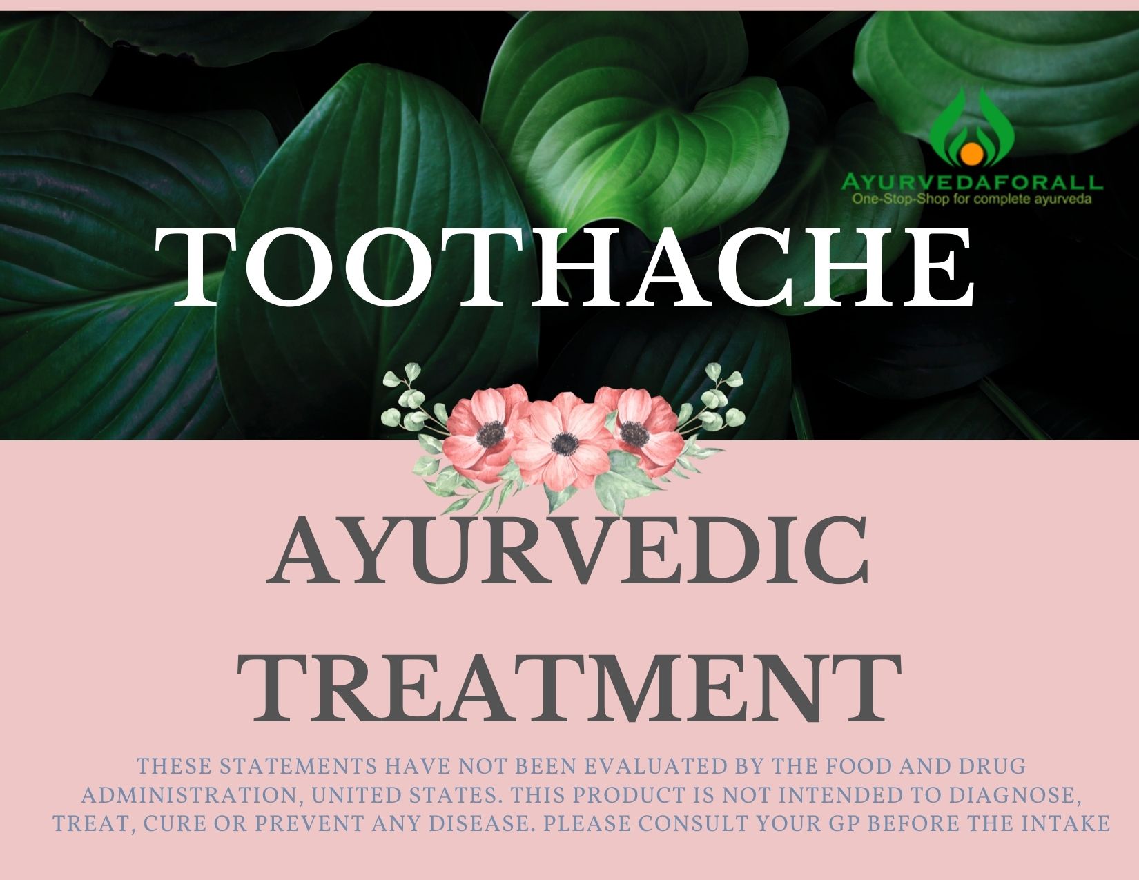 Toothache - Ayurvedic Treatment
