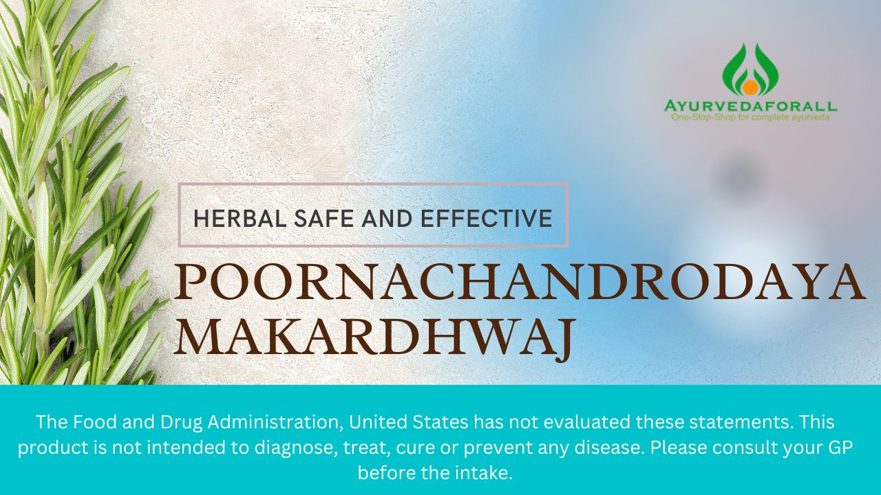 POORNACHANDRODAYA MAKARDHWAJ